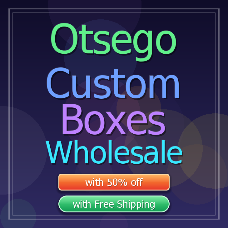 Otsego custom boxes