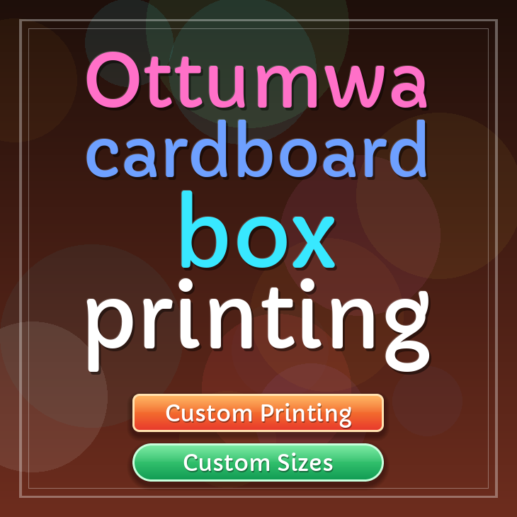 Ottumwa cardboard box printing