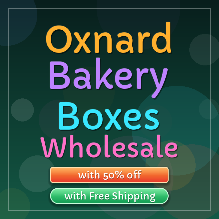 Oxnard bakery boxes