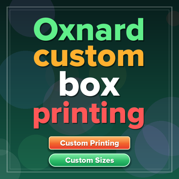 Oxnard custom box printing