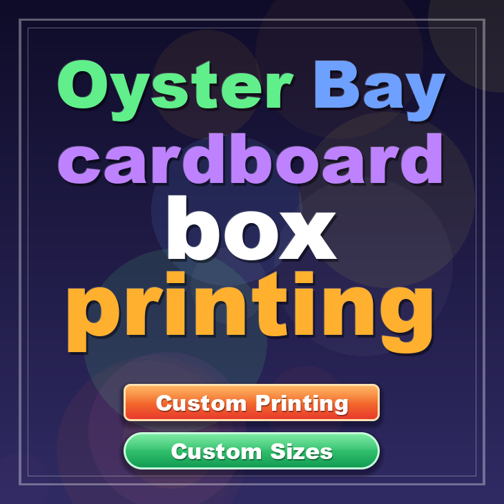 Oyster Bay cardboard box printing