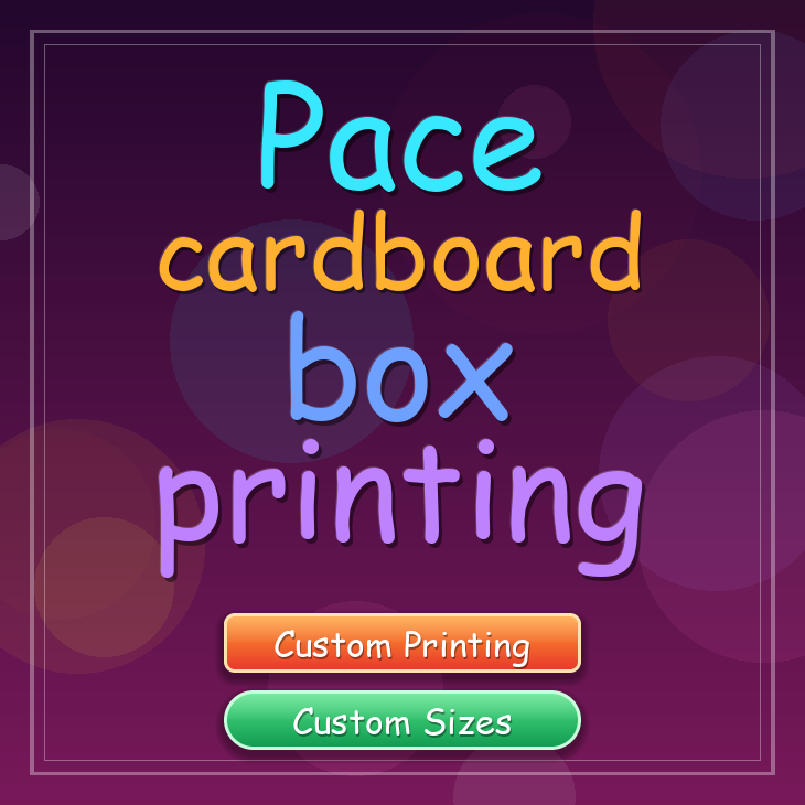 Pace cardboard box printing