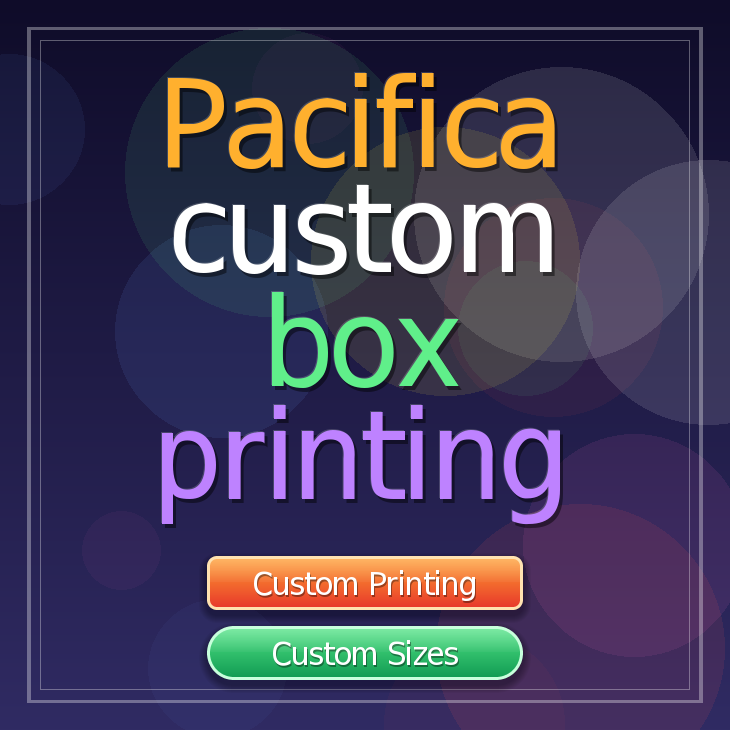 Pacifica custom box printing