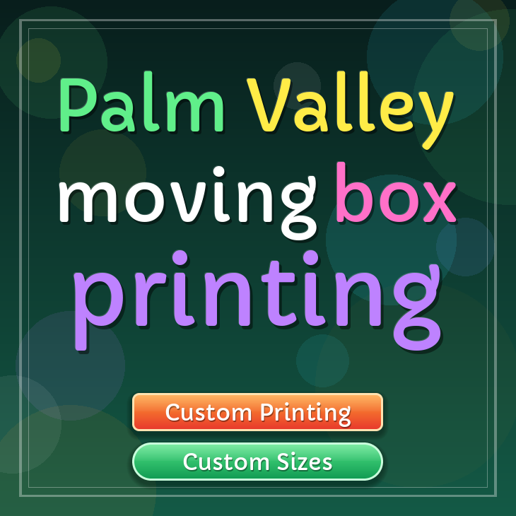 Palm Valley moving box printing