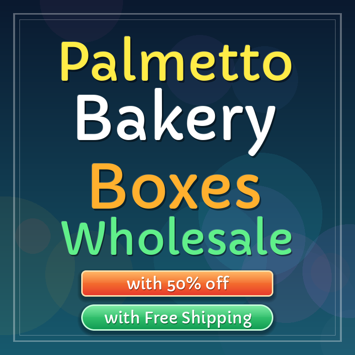 Palmetto bakery boxes