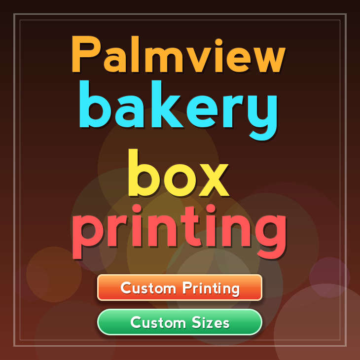 Palmview bakery box printing