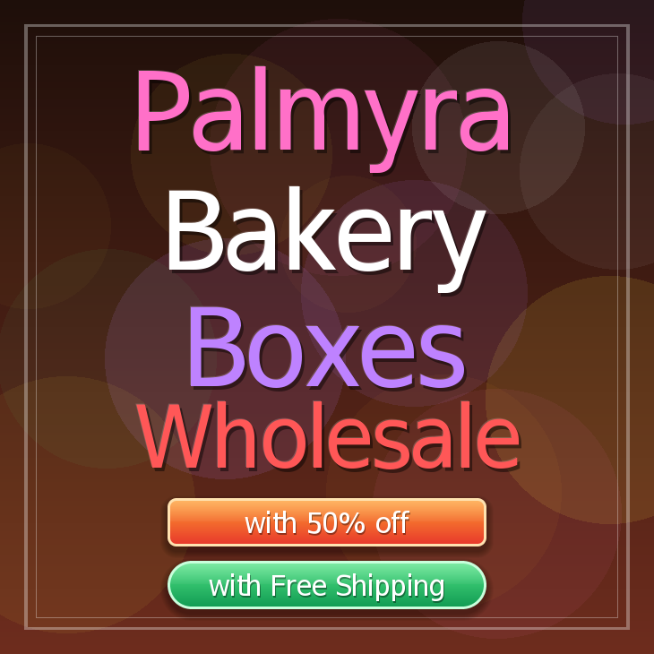 Palmyra bakery boxes