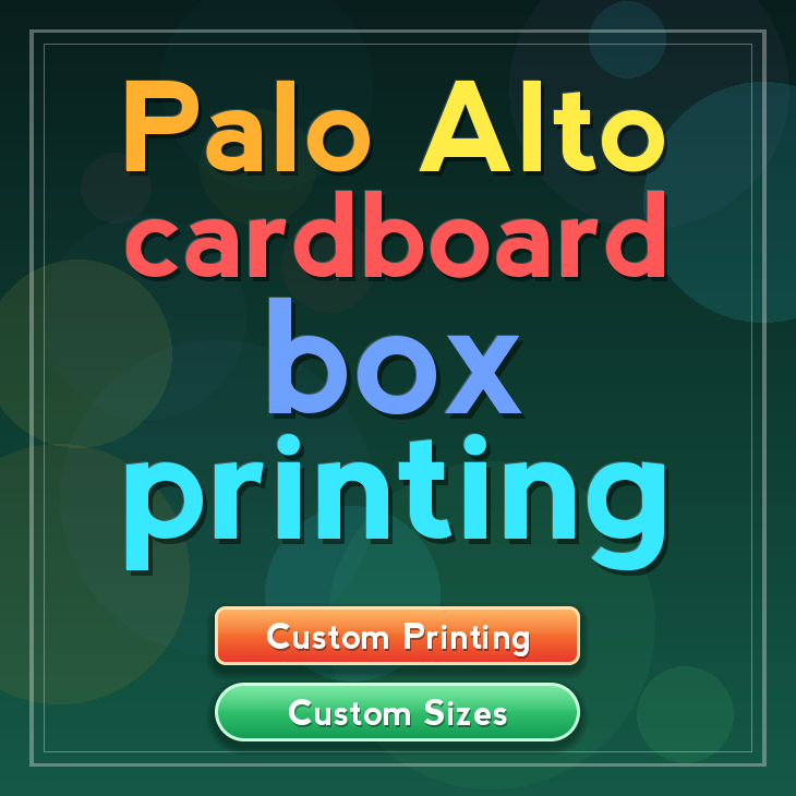 Palo Alto cardboard box printing