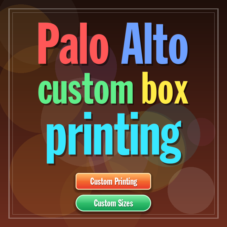 Palo Alto custom box printing