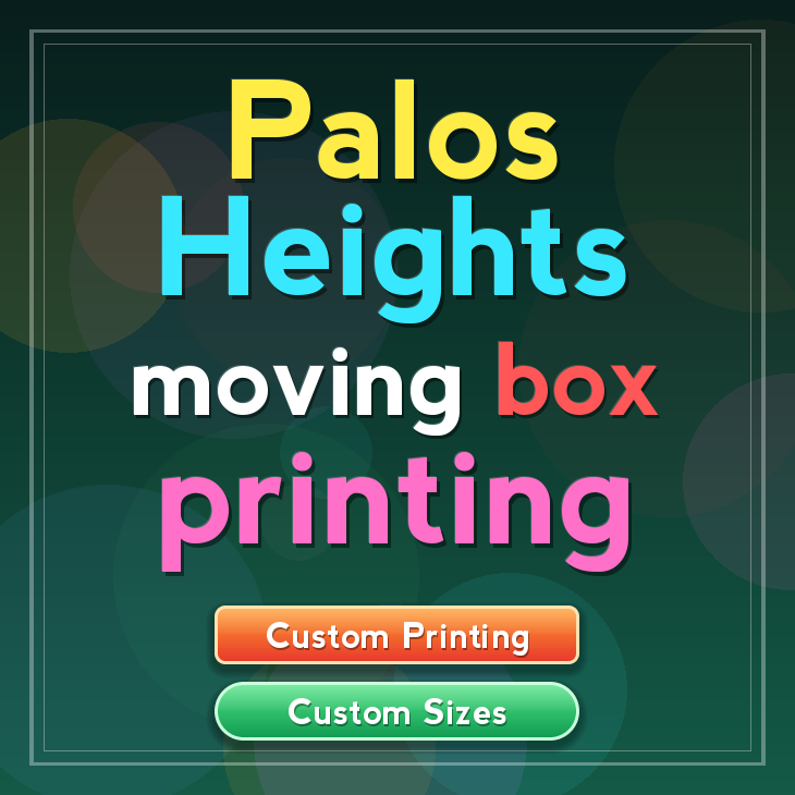 Palos Heights moving box printing