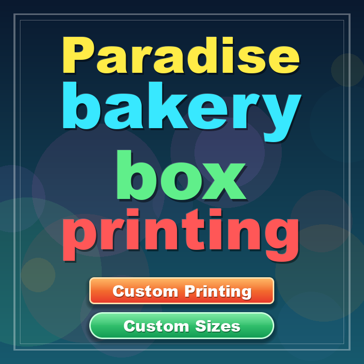 Paradise bakery box printing