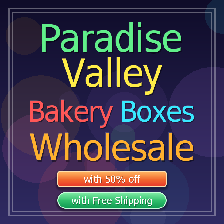Paradise Valley bakery boxes