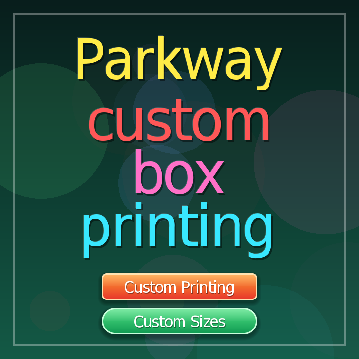 Parkway custom box printing