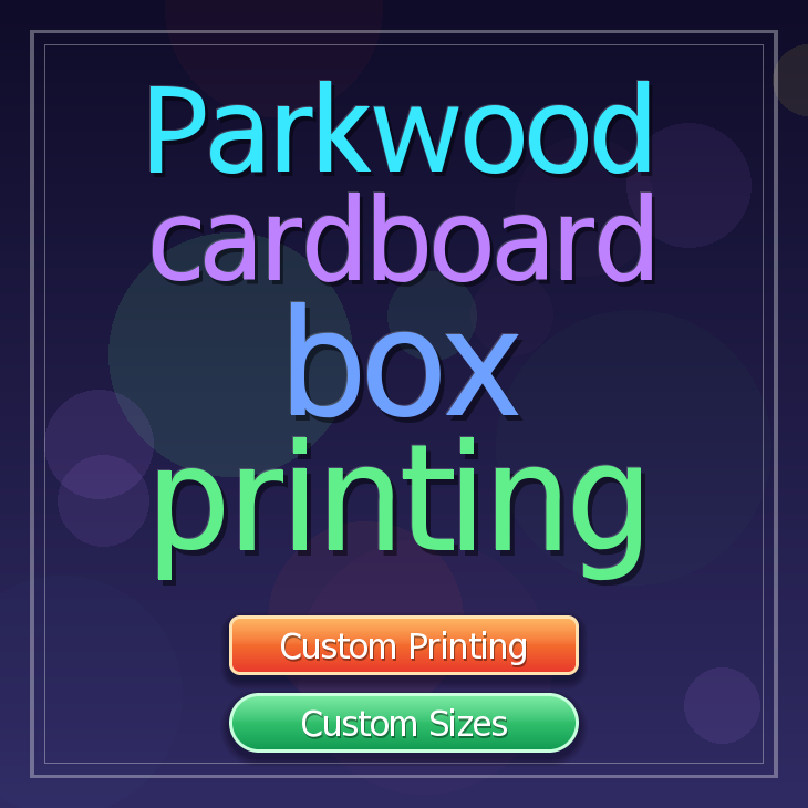 Parkwood cardboard box printing