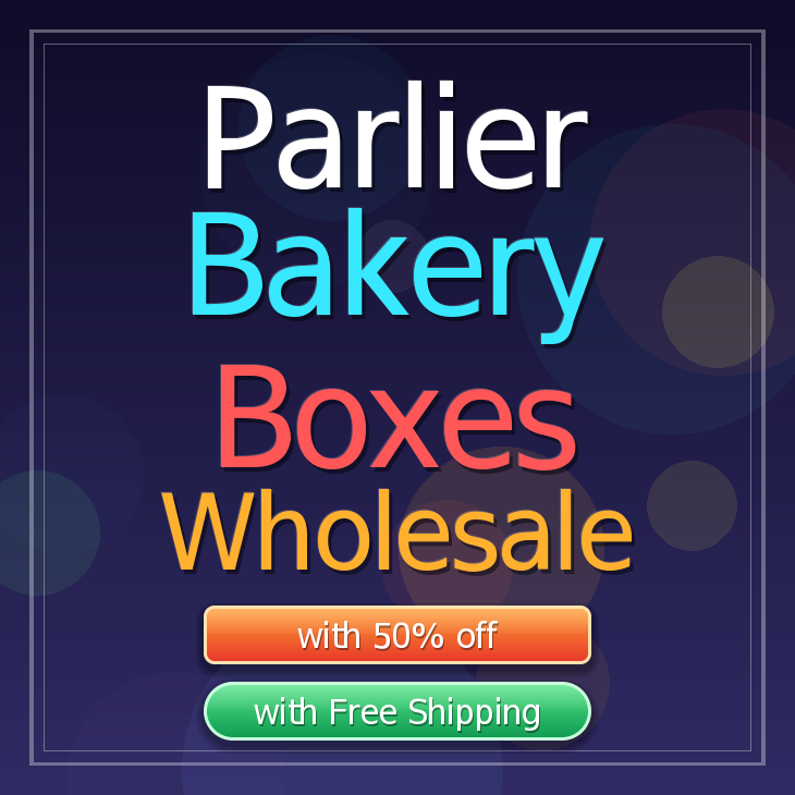 Parlier bakery boxes