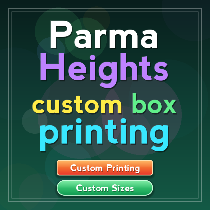 Parma Heights custom box printing