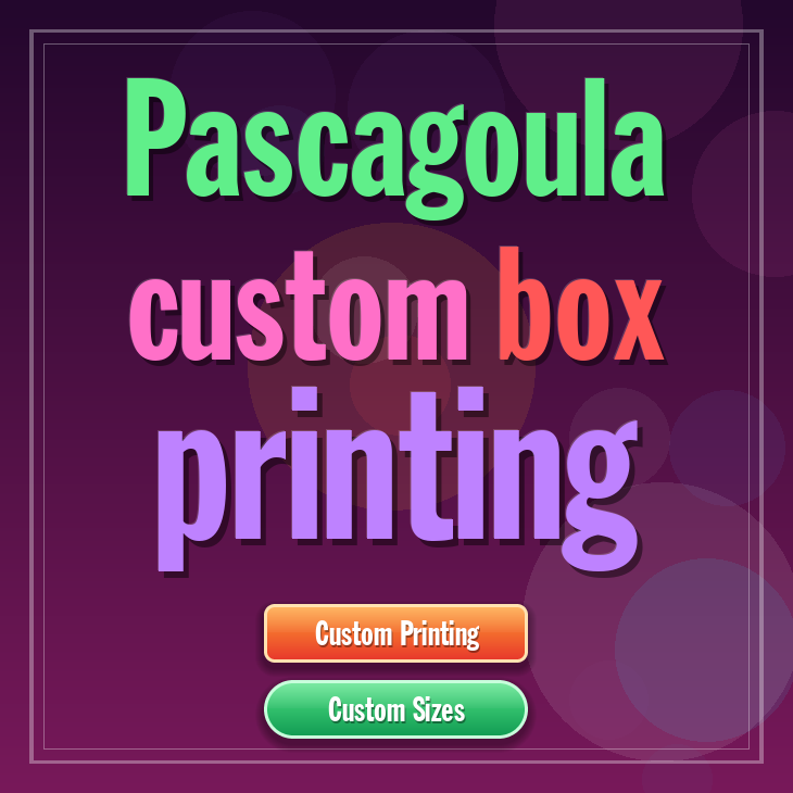 Pascagoula custom box printing