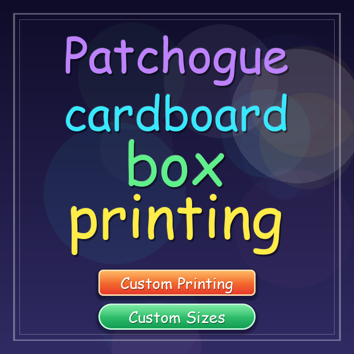 Patchogue cardboard box printing