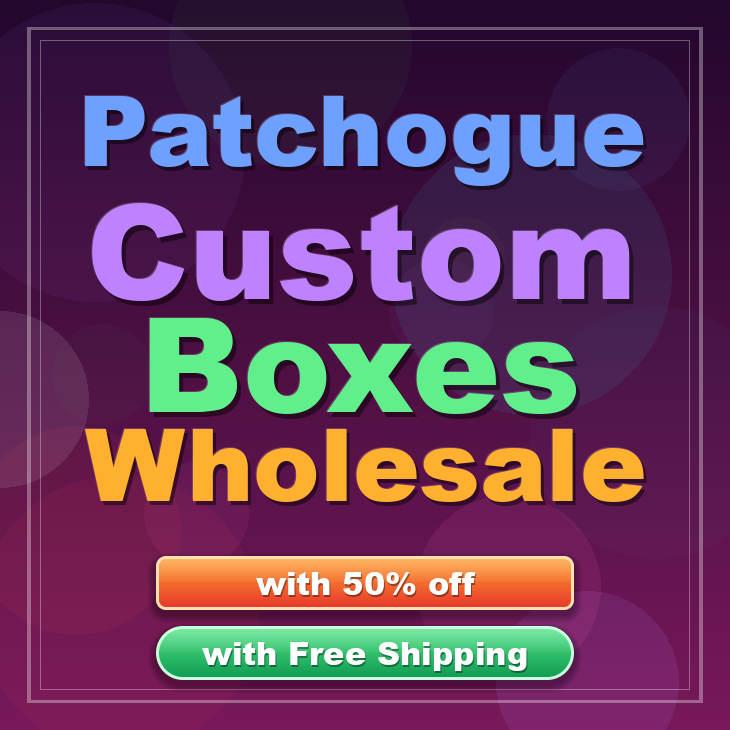 Patchogue custom boxes