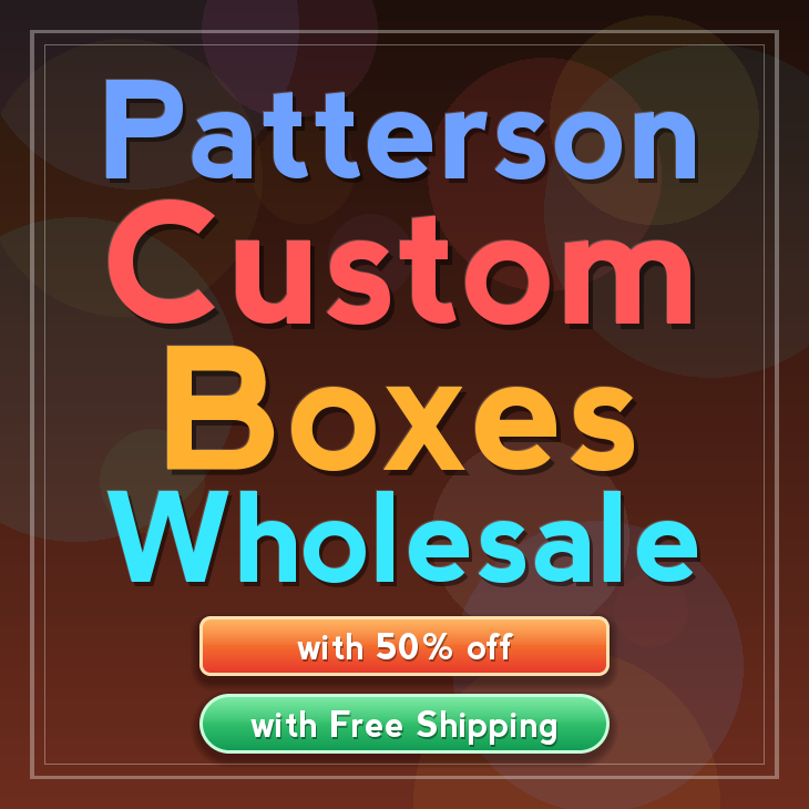 Patterson custom boxes