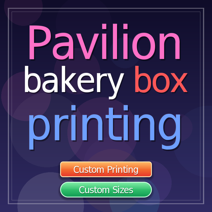 Pavilion bakery box printing