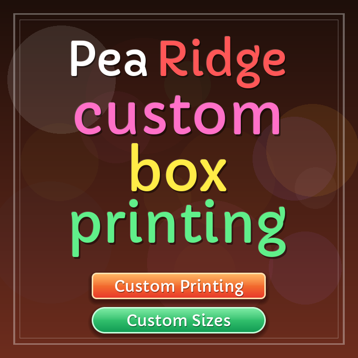Pea Ridge custom box printing