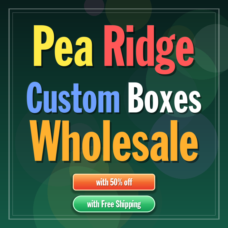 Pea Ridge custom boxes