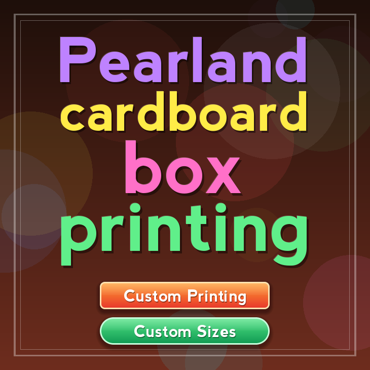 Pearland cardboard box printing