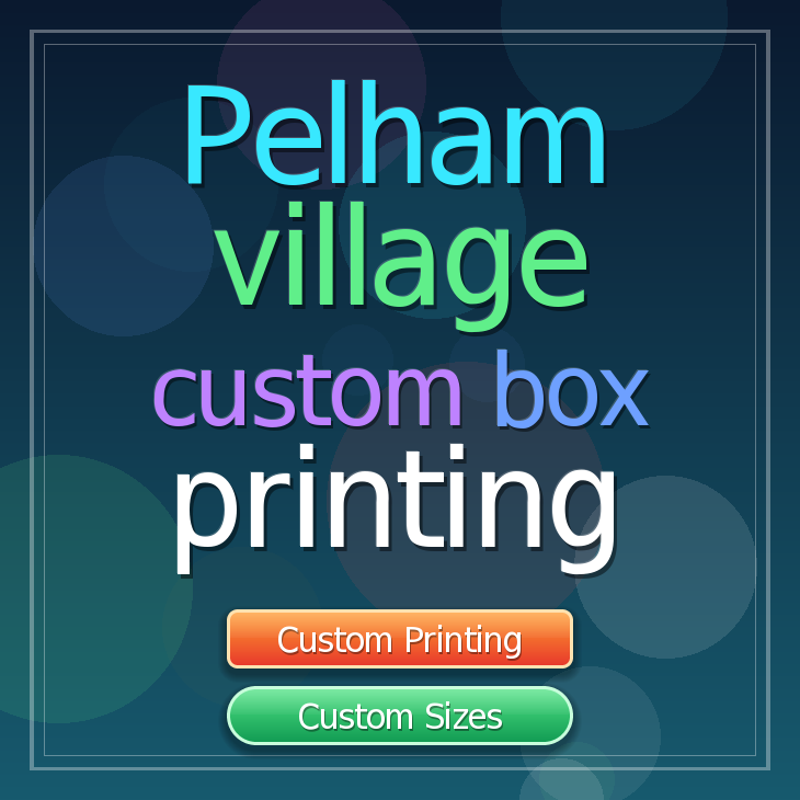 Pelham village custom box printing