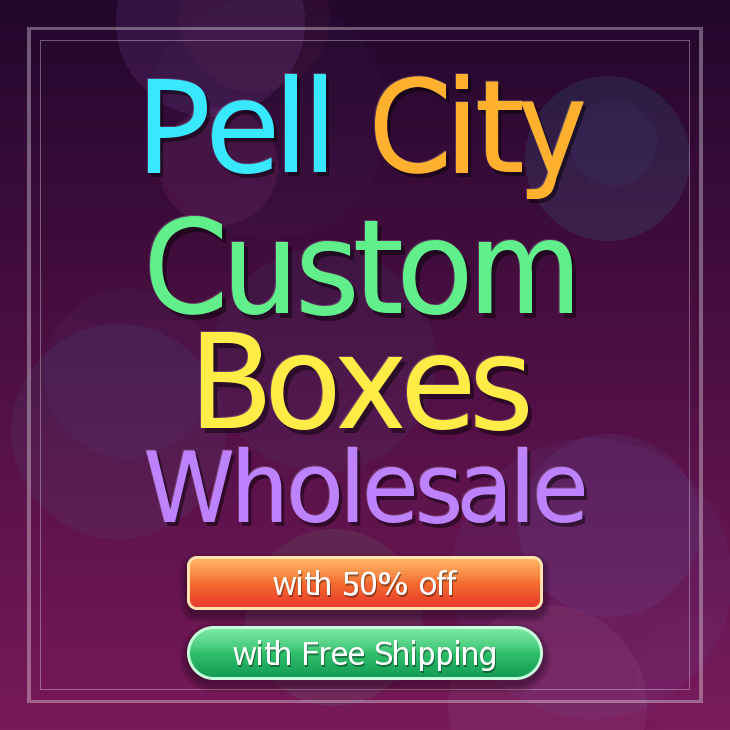Pell City custom boxes