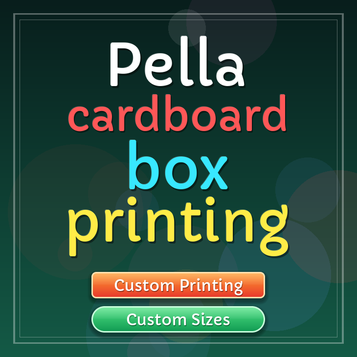 Pella cardboard box printing