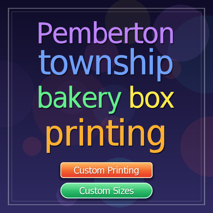 Pemberton Township bakery box printing