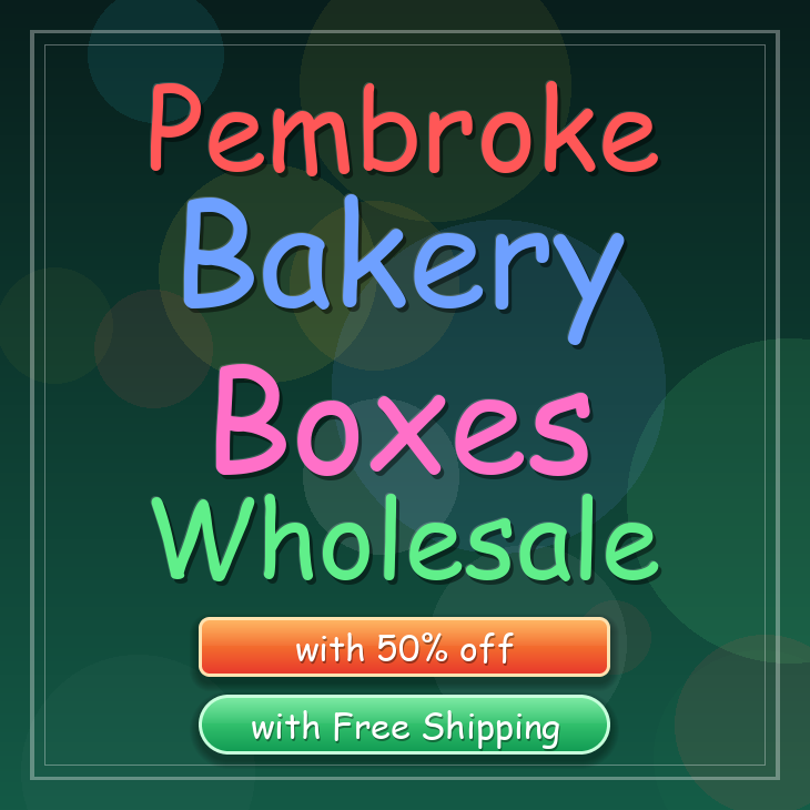 Pembroke bakery boxes