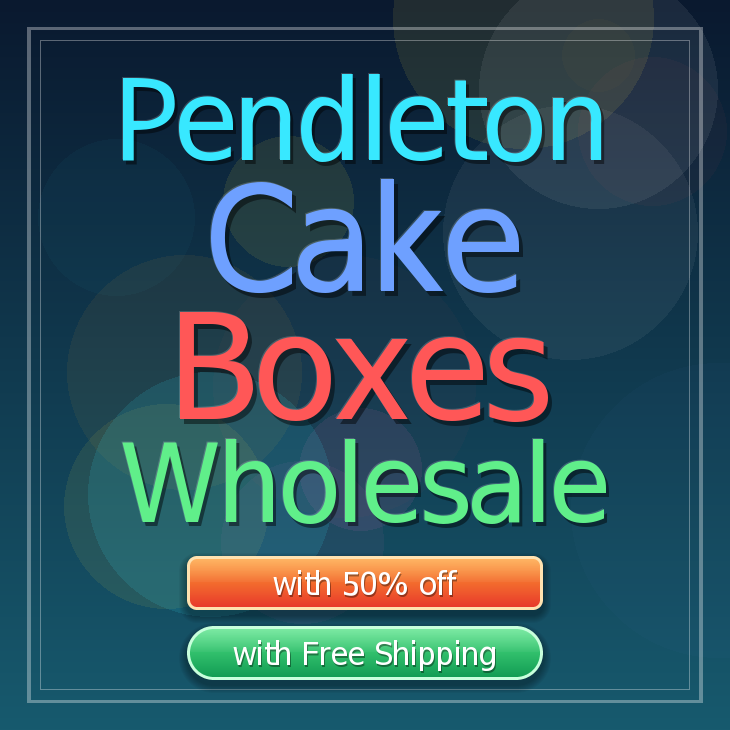 Pendleton cake boxes