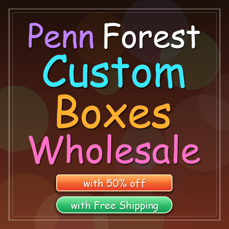 Penn Forest custom boxes