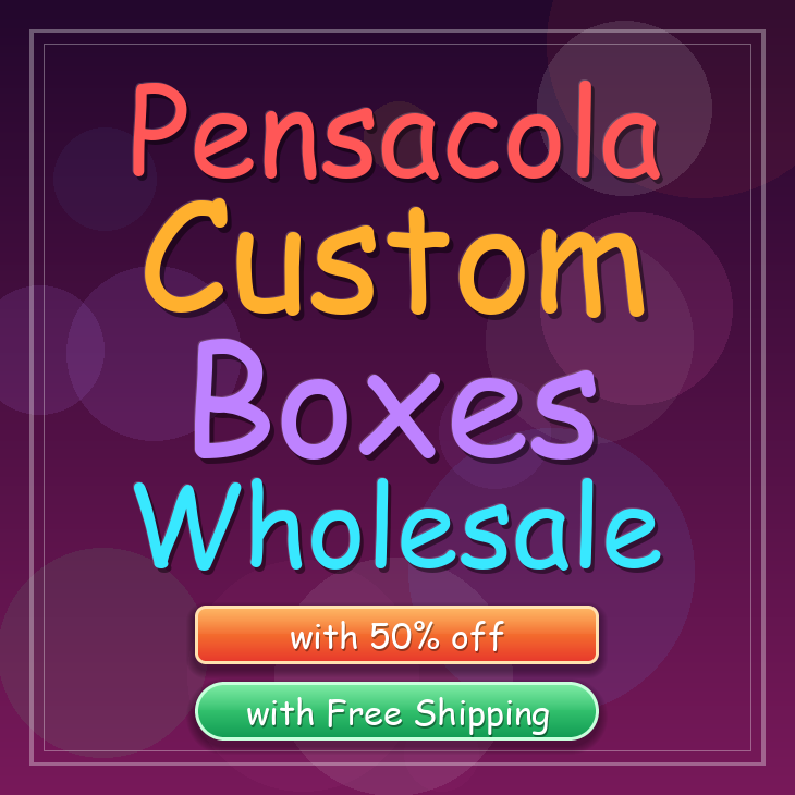 Pensacola custom boxes