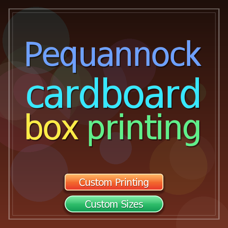 Pequannock cardboard box printing