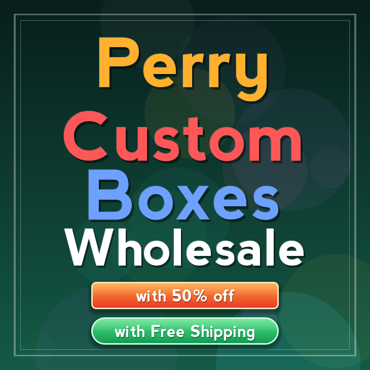 Perry custom boxes