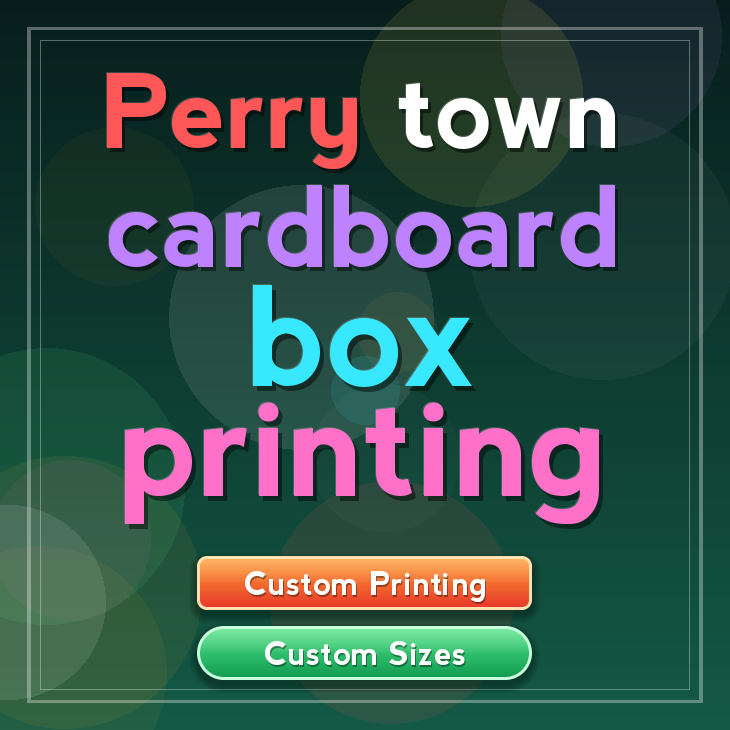 Perry town cardboard box printing