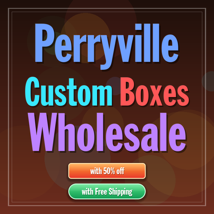 Perryville custom boxes