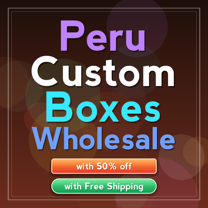 Peru custom boxes