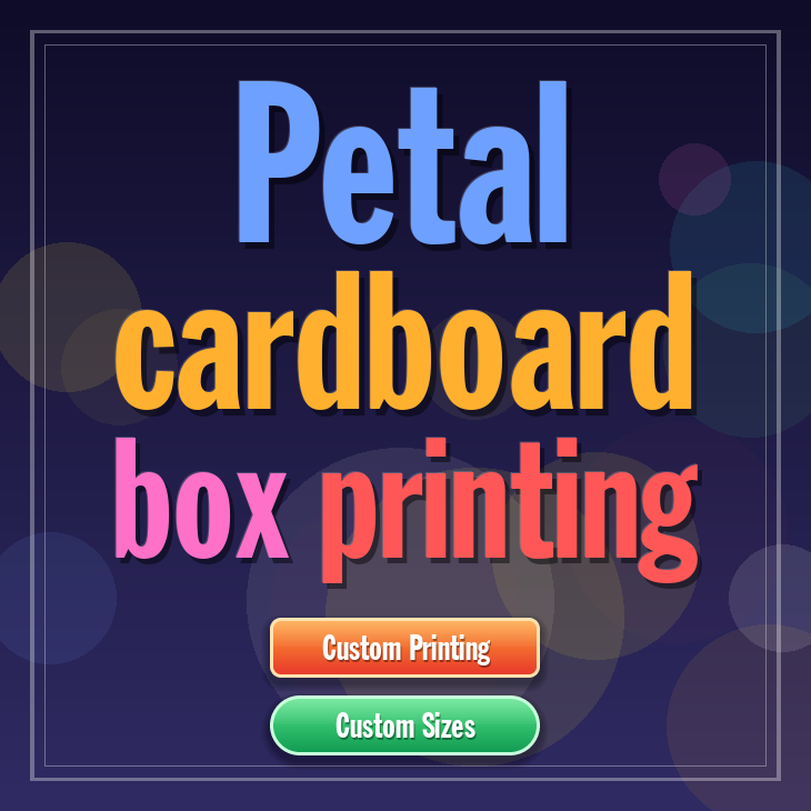 Petal cardboard box printing