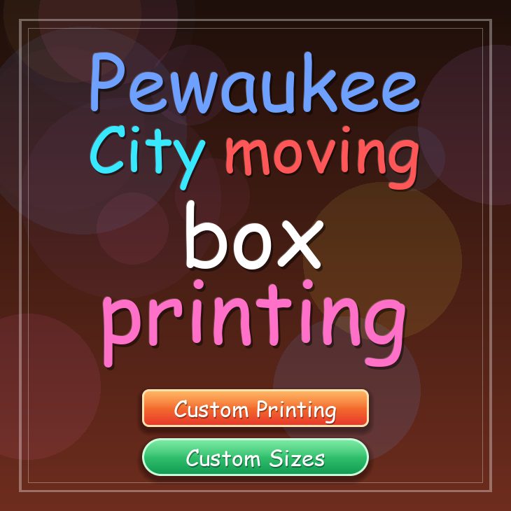 Pewaukee City moving box printing