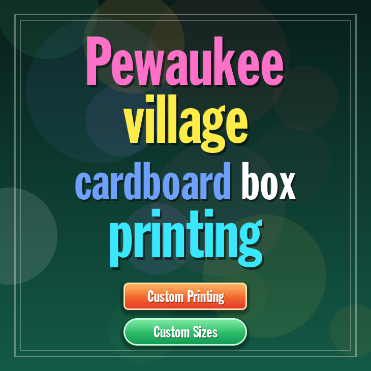 Pewaukee village cardboard box printing