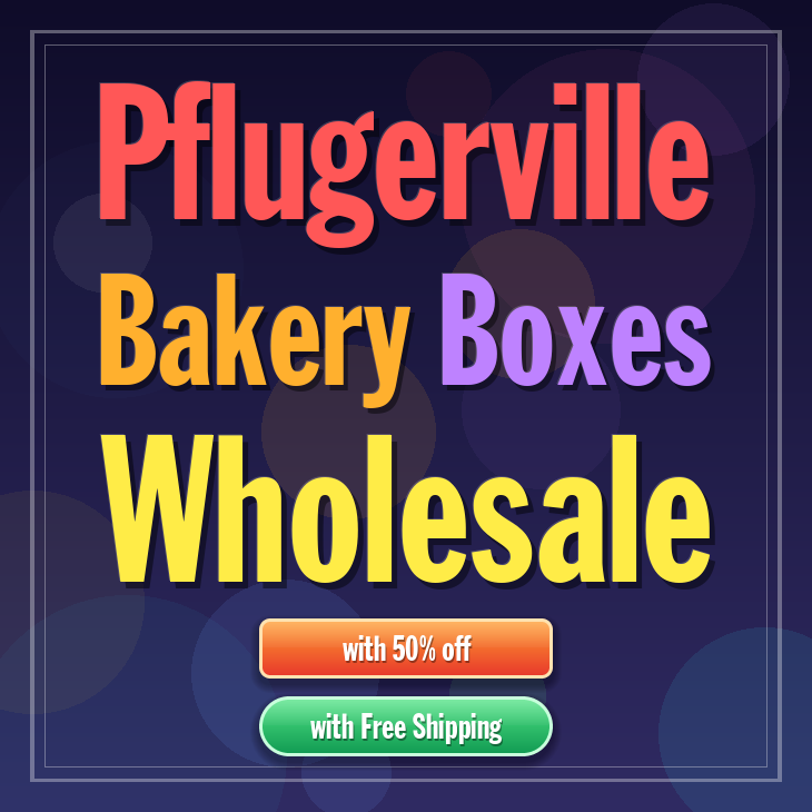 Pflugerville bakery boxes