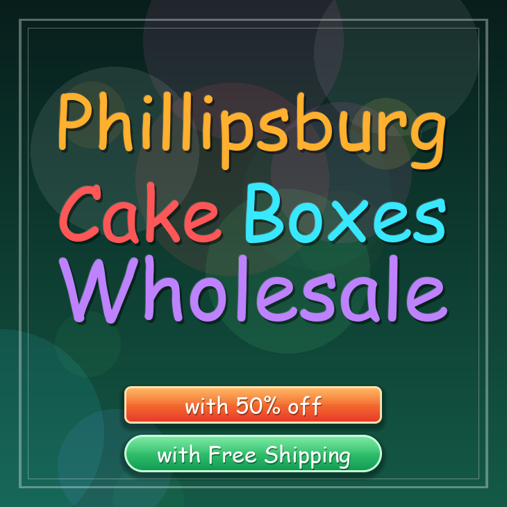 Phillipsburg cake boxes