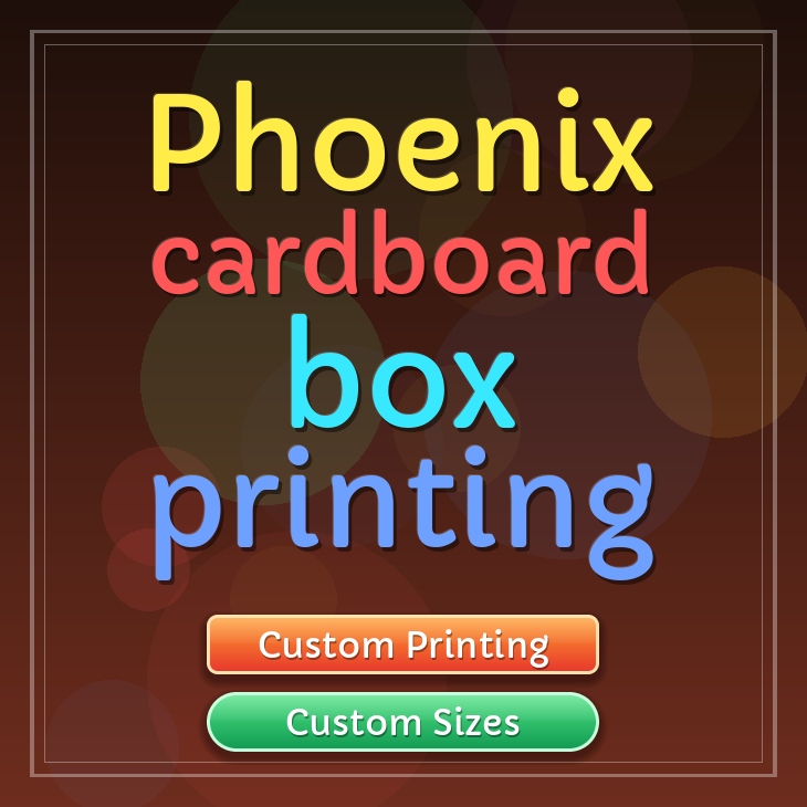 Phoenix cardboard box printing