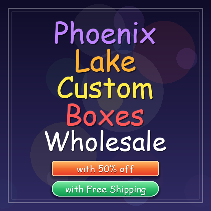 Phoenix Lake custom boxes