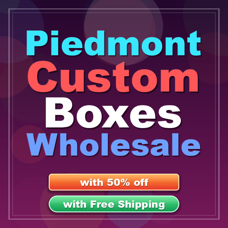 Piedmont custom boxes