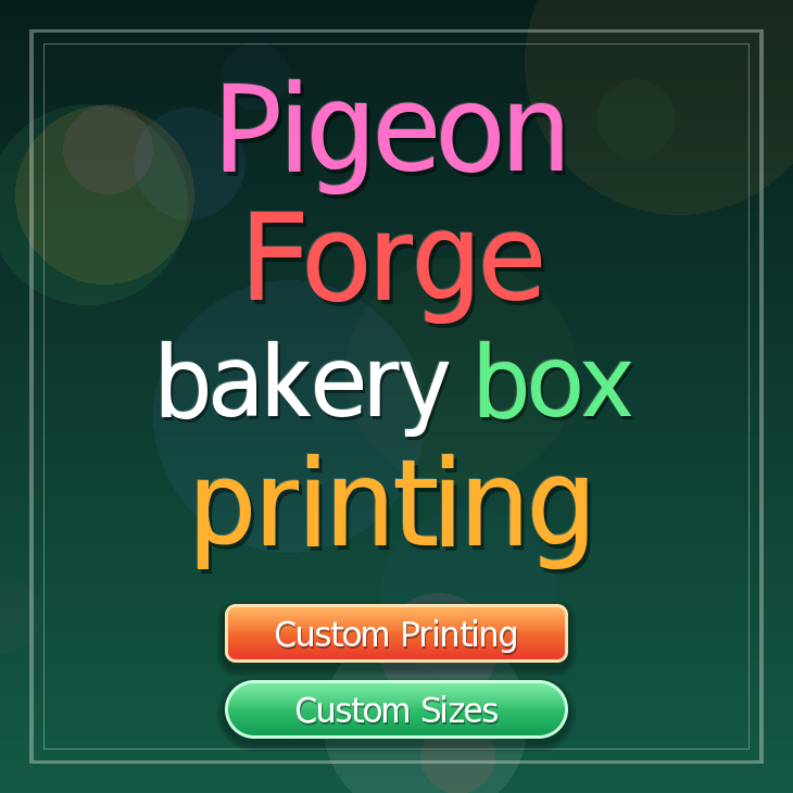 Pigeon Forge bakery box printing